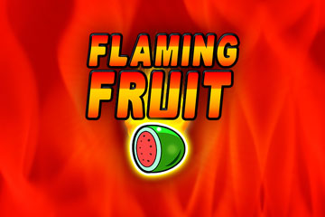 Flaming Fruit T'n'P